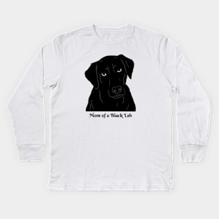 Mom of a Black Lab Kids Long Sleeve T-Shirt